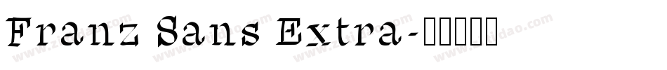 Franz Sans Extra字体转换